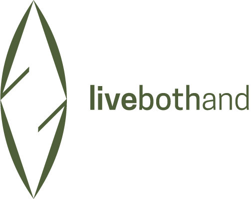 Live Both And — The Blog